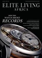 Elite Living Africa - Issue 3 2016